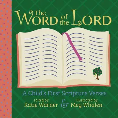 Slovo Pánovo: Prvé detské verše z Písma - The Word of the Lord: A Child's First Scripture Verses