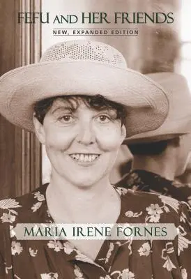 Fefu a jej priatelia: Nové, rozšírené vydanie - Fefu and Her Friends: New, Expanded Edition