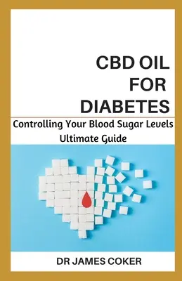 CBD olej na cukrovku: Návod na kontrolu hladiny cukru v krvi - CBD Oil for Diabetes: Controlling Your Blood Sugar Level