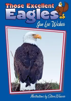 Tí vynikajúci orli - Those Excellent Eagles