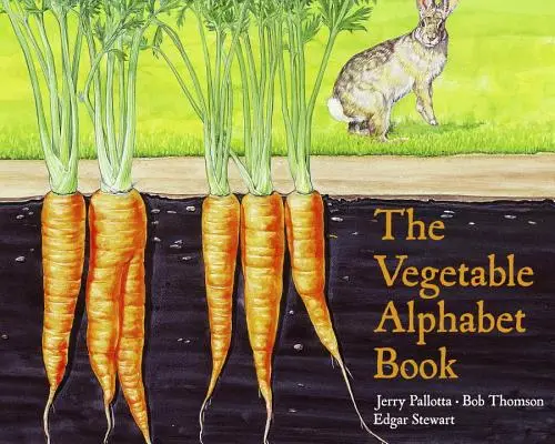 Zeleninová abeceda - The Vegetable Alphabet Book