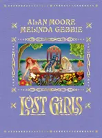 Stratené dievčatá - rozšírené vydanie - Lost Girls - Expanded Edition