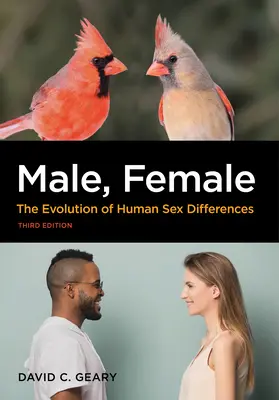 Muž, žena: Vývoj ľudských pohlavných rozdielov - Male, Female: The Evolution of Human Sex Differences