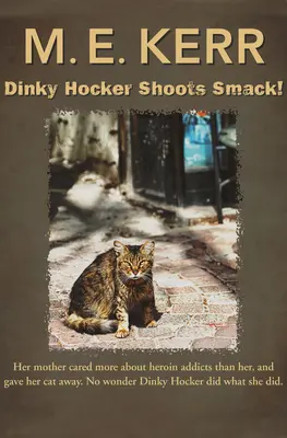 Dinky Hocker strieľa! - Dinky Hocker Shoots Smack!