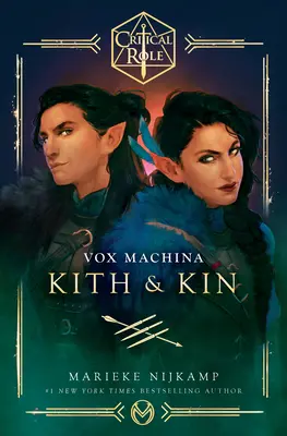 Kritická úloha: Vox Machina - Kith & Kin - Critical Role: Vox Machina--Kith & Kin