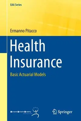 Zdravotné poistenie: Základné aktuárske modely - Health Insurance: Basic Actuarial Models