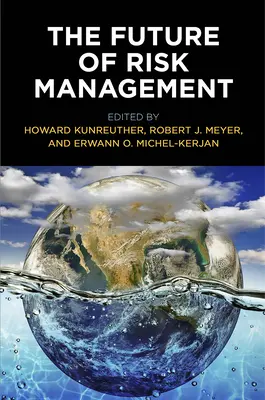 Budúcnosť riadenia rizík - The Future of Risk Management
