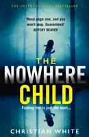Dieťa nikde - Nowhere Child