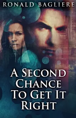 Druhá šanca, ako to napraviť - A Second Chance To Get It Right