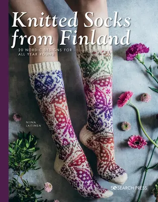 Pletené ponožky z Fínska: 20 severských vzorov na celý rok - Knitted Socks from Finland: 20 Nordic Designs for All Year Round