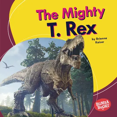 Mocný T. Rex - The Mighty T. Rex