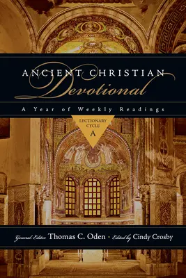 Starokresťanská pobožnosť: Vianočné čítanie: Lektársky cyklus a - Ancient Christian Devotional: Lectionary Cycle a