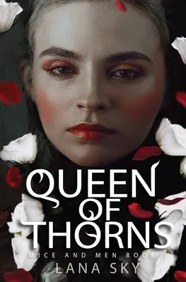 Kráľovná tŕňov: Temná mafiánska romanca: Vojna ruží (War of Roses Universe) - Queen of Thorns: A Dark Mafia Romance: War of Roses Universe