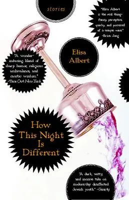 Ako je táto noc iná: Príbehy - How This Night Is Different: Stories