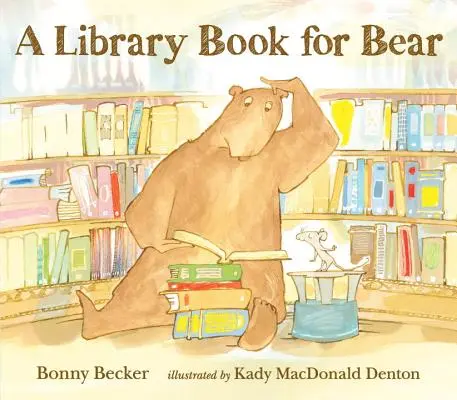 Kniha do knižnice pre medveďa - A Library Book for Bear