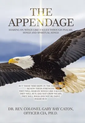 Prídavok: Vznášanie sa na krídlach ako orli prostredníctvom žalmov, piesní a duchovných piesní - The Appendage: Soaring on Wings Like Eagles Through Psalms, Songs and Spiritual Songs