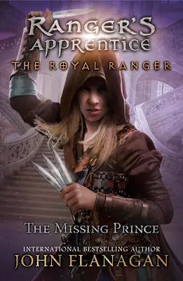 Kráľovský strážca: Chýbajúci princ - The Royal Ranger: The Missing Prince