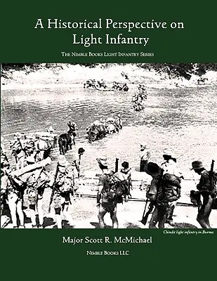 Ľahká pechota: Historická perspektíva - Light Infantry: A Historical Perspective