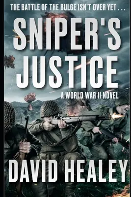Odstreľovačova spravodlivosť - Sniper's Justice