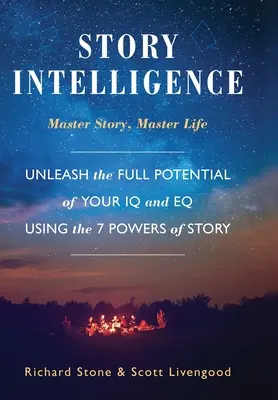 Inteligentné príbehy: Majstrovský príbeh, majstrovský život - Story Intelligence: Master Story, Master Life