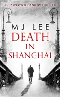 Smrť v Šanghaji - Death In Shanghai