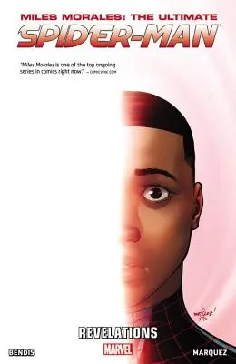 Miles Morales: -Odhalenie: Ultimate Spider-man, 2. zväzok - Miles Morales: Ultimate Spider-man Volume 2 - Revelations
