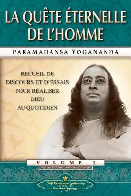 Večné hľadanie človeka (francúzsky) - Man's Eternal Quest (French)