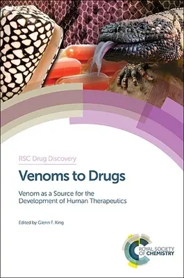 Od jedov po drogy: Jed ako zdroj pre vývoj ľudských liečiv - Venoms to Drugs: Venom as a Source for the Development of Human Therapeutics