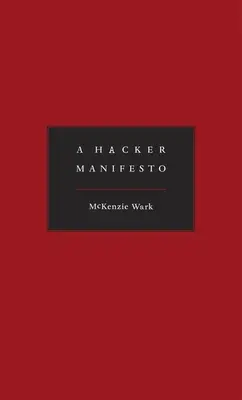 Hackerský manifest - A Hacker Manifesto