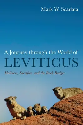 Cesta svetom knihy Levitikus - A Journey through the World of Leviticus
