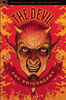 Diabol a filozofia: Podstata jeho hry - The Devil and Philosophy: The Nature of His Game