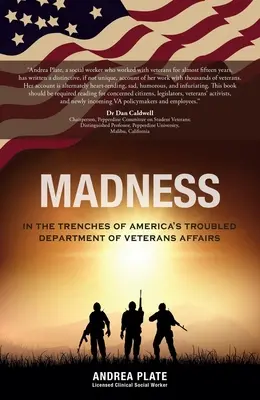 Šialenstvo: V zákopoch problémového amerického ministerstva pre záležitosti veteránov - Madness: In the Trenches of America's Troubled Department of Veterans Affairs