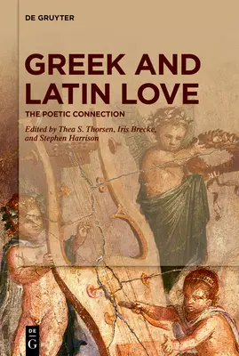 Grécka a latinská láska - Greek and Latin Love