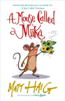 Myška menom Miika - Mouse Called Miika