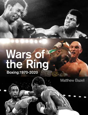 Vojny v ringu: Box: 1970-2020 - Wars of the Ring: Boxing: 1970-2020