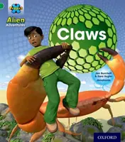 Projekt X: Mimozemské dobrodružstvá: Zelená: Claws - Project X: Alien Adventures: Green: Claws