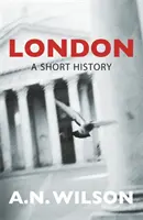 Londýn: Krátka história - London: A Short History