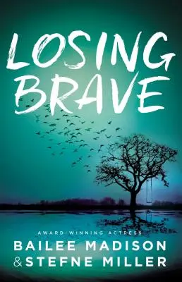 Stratiť odvahu - Losing Brave