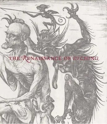 Renesancia leptania - The Renaissance of Etching