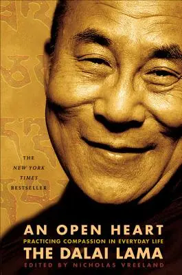 Otvorené srdce: Súcit v každodennom živote - An Open Heart: Practicing Compassion in Everyday Life
