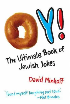 Oy!: Oy: Konečná kniha židovských vtipov - Oy!: The Ultimate Book of Jewish Jokes