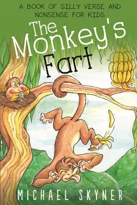 Opičí prd - The Monkey's Fart