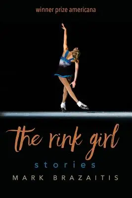 Dievča z klziska - The Rink Girl