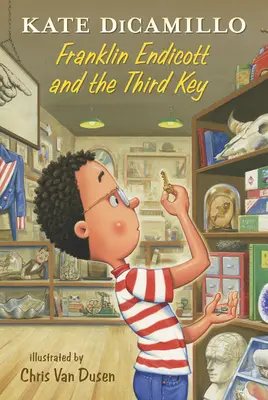 Franklin Endicott a tretí kľúč: Príbehy z Deckawoo Drive, šiesty diel - Franklin Endicott and the Third Key: Tales from Deckawoo Drive, Volume Six