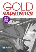 Zlatá skúsenosť 2. vydanie B1 Kniha materiálov pre učiteľa - Gold Experience 2nd Edition B1 Teacher's Resource Book