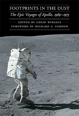 Stopy v prachu: Epické cesty Apolla, 1969-1975 - Footprints in the Dust: The Epic Voyages of Apollo, 1969-1975