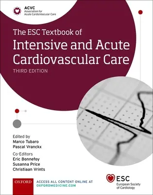 Esc učebnica intenzívnej a akútnej kardiovaskulárnej starostlivosti - The Esc Textbook of Intensive and Acute Cardiovascular Care