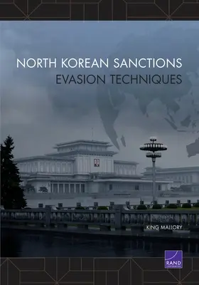 Techniky vyhýbania sa severokórejským sankciám - North Korean Sanctions Evasion Techniques