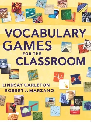 Hry so slovnou zásobou na vyučovanie - Vocabulary Games for the Classroom