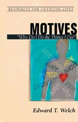 Motívy: Prečo robím veci, ktoré robím? - Motives: Why Do I Do the Things I Do?
